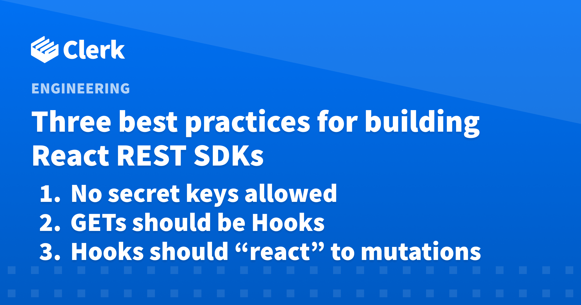 Three best practices for building React REST SDKs